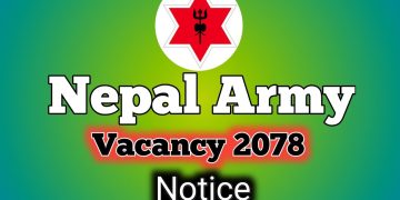 नेपाली सेनामा चार हजार पाँच सय जनाको जागिर खुल्यो (सुचना सहित)